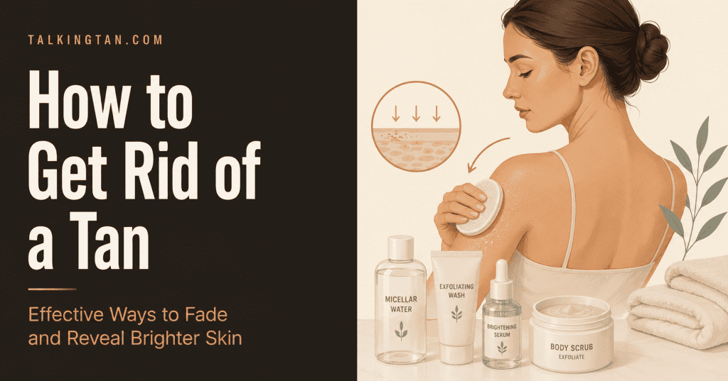 how to get rid of a tan